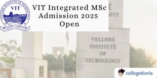VIT Integrated MSc Admission 2025 Open; Apply by May 15